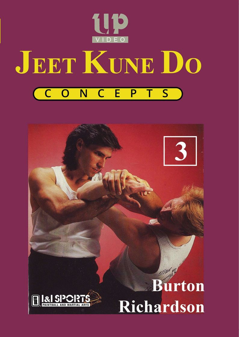 Jeet Kune Do Concepts #3 Jun Fan, Kali, Boxing, Pentjak DVD Burton Richardson