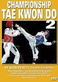 Championship Tae Kwon Do #2 Applications DVD Olympic Champion Herb Perez