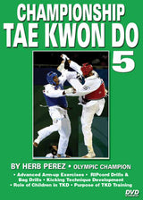 5 DVD SET Championship Tae Kwon Do Comprehensive Kicking Course - Herb Perez