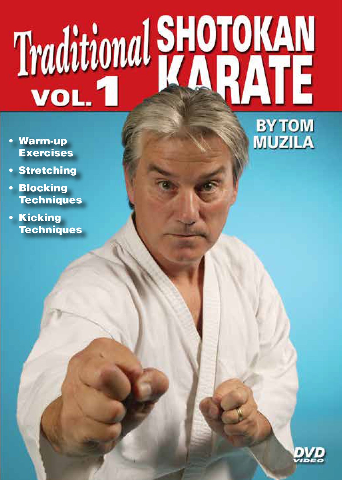 Traditional Okinawan Shotokan Karate #1 blocking & kicking DVD Tom Muzila