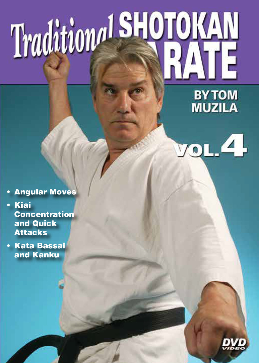 Traditional Okinawan Shotokan Karate #4 quick attacks Bassai Kanku DVD Tom Muzila