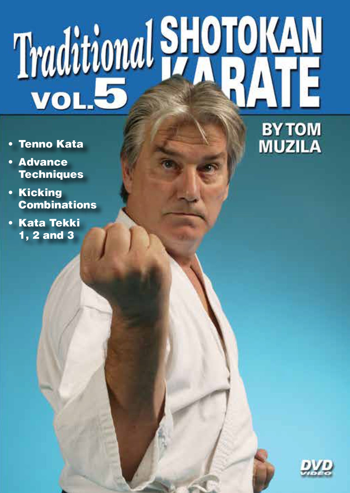 Traditional Okinawan Shotokan Karate #5 advanced techniques, katas DVD Tom Muzila