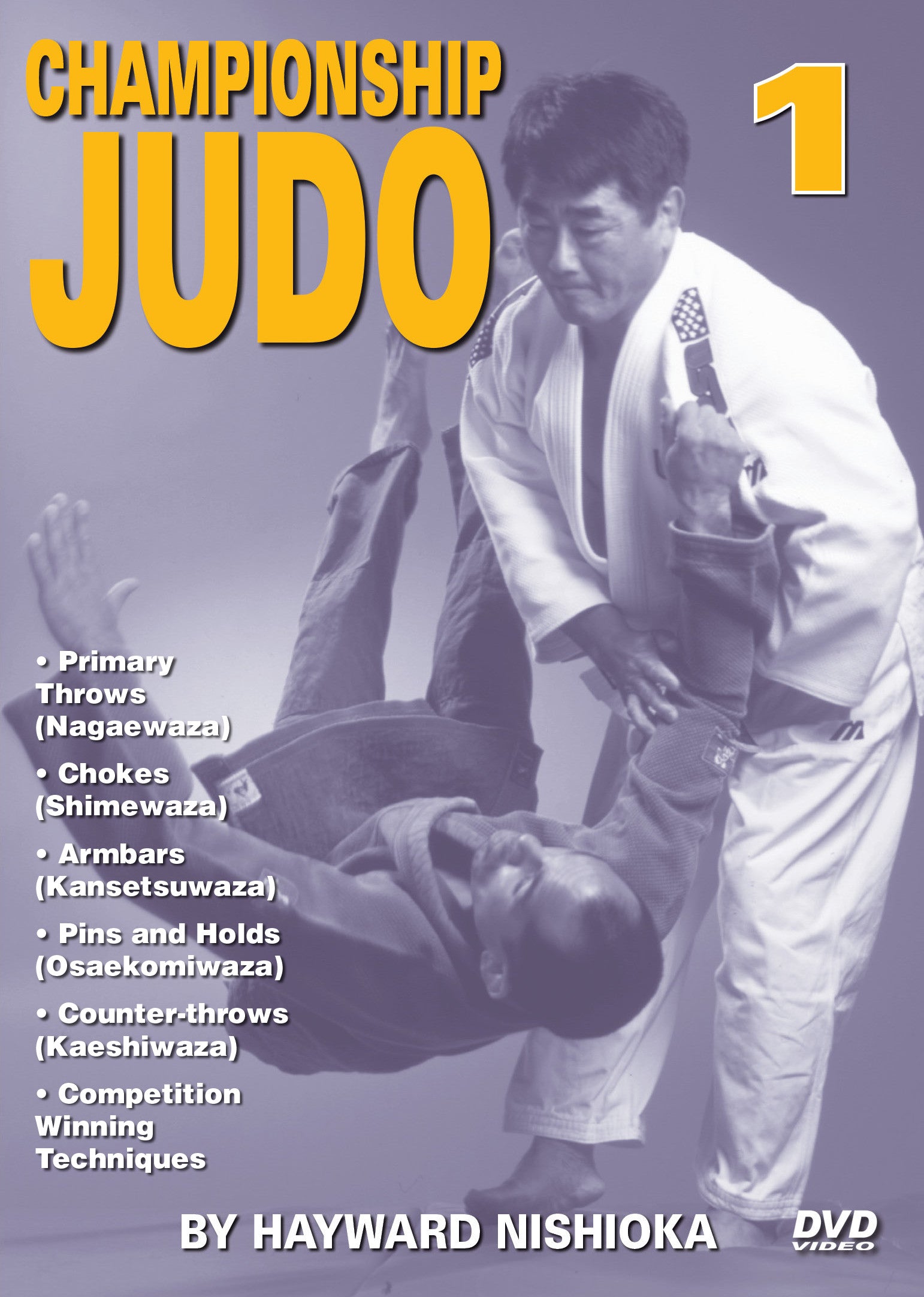 3 DVD SET Championship Judo grappling chokes armbars counters Hayward Nishioka
