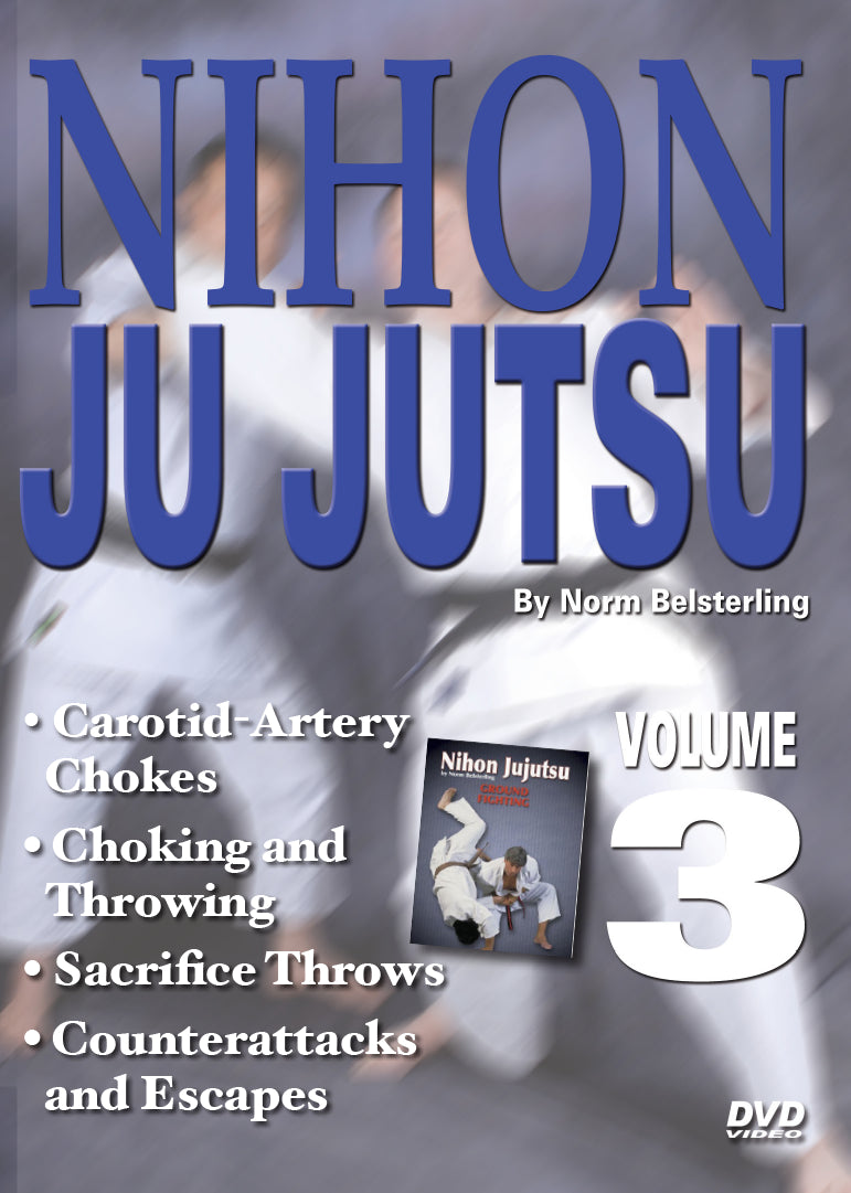 Nihon Ju Jutsu #3 DVD Norm Belsterling advanced techniques chokes combinations