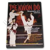 Mastering Tae Kwon Do Biography DVD Jong Soo Park
