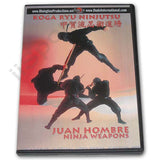 Koga Ryu Ninja Weapons DVD Juan Hombre