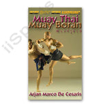Muay Thai Boran Elbow Strikes DVD Arjan Marco De Cesaris