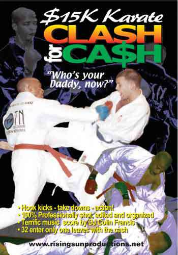 $15K Karate Clash for Cash DVD 32 martial arts fighters