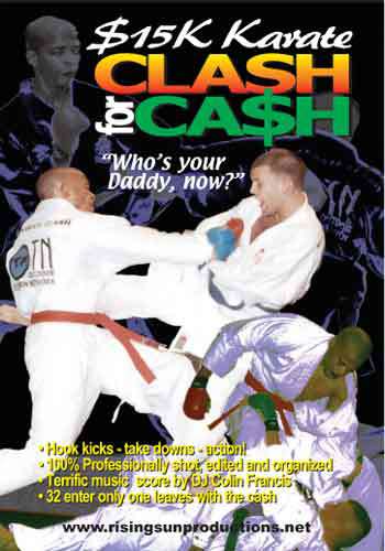 $15K Karate Clash for Cash DVD 32 martial arts fighters