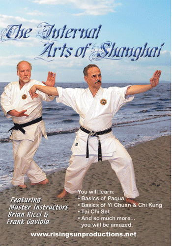Internal Arts of Shanghai  DVD Paqua Hsing-I Chi Kung