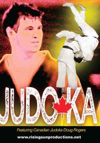 Canadian Judoka Doug Rogers DVD