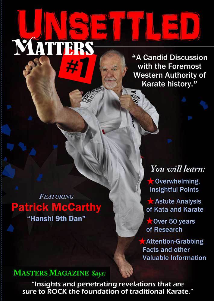Unsettled Matters #1 Okinawan Karate Kata Analysis DVD Patrick McCarthy