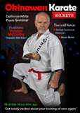 Okinawan Karate Secrets California White Crane Seminar DVD Patrick McCarthy