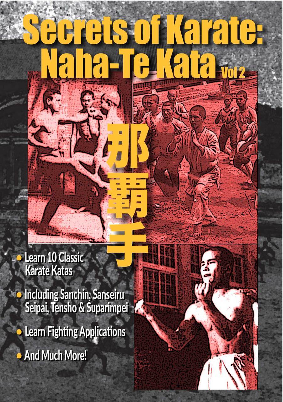 Secrets of Karate #2 Naha Te Katas DVD