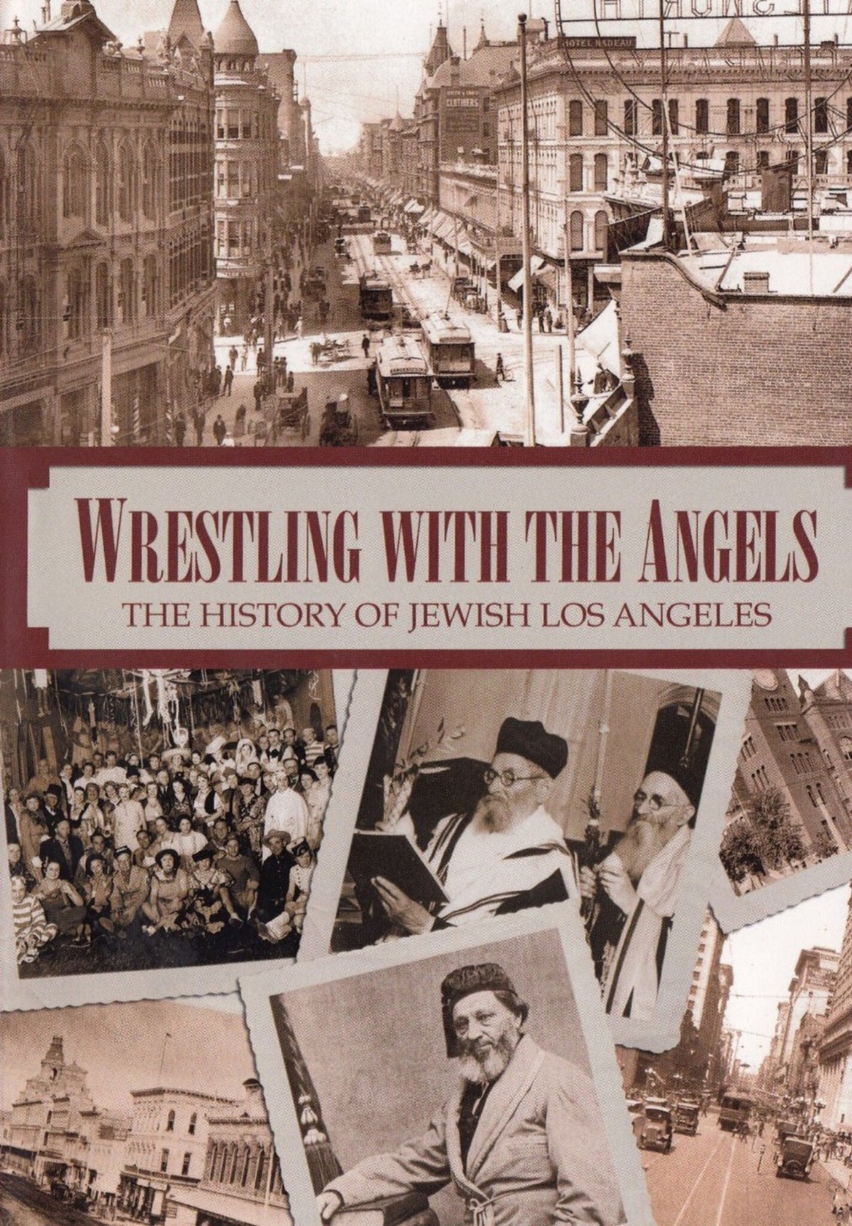 Wrestling With Angels DVD History of Jewish Los Angeles from 1850