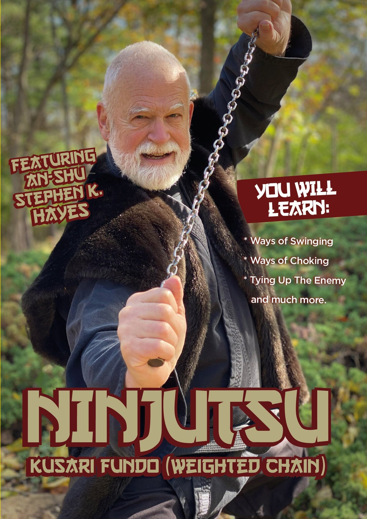 Ninjutsu Secrets of Kusari Fundo weighted chain DVD Stephen Hayes swinging choke