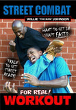Street Combat Self Defense Fighting Workout DVD Willie "The Bam" Johnson