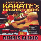 Dennis "The Terminator" Alexio vs Larry McFadden Pro Karate Greatest Fights DVD