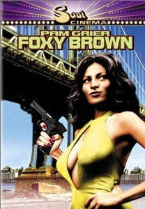 Foxy Brown - Pam Grier Blaxploitation Sexy Action Adventure movie DVD