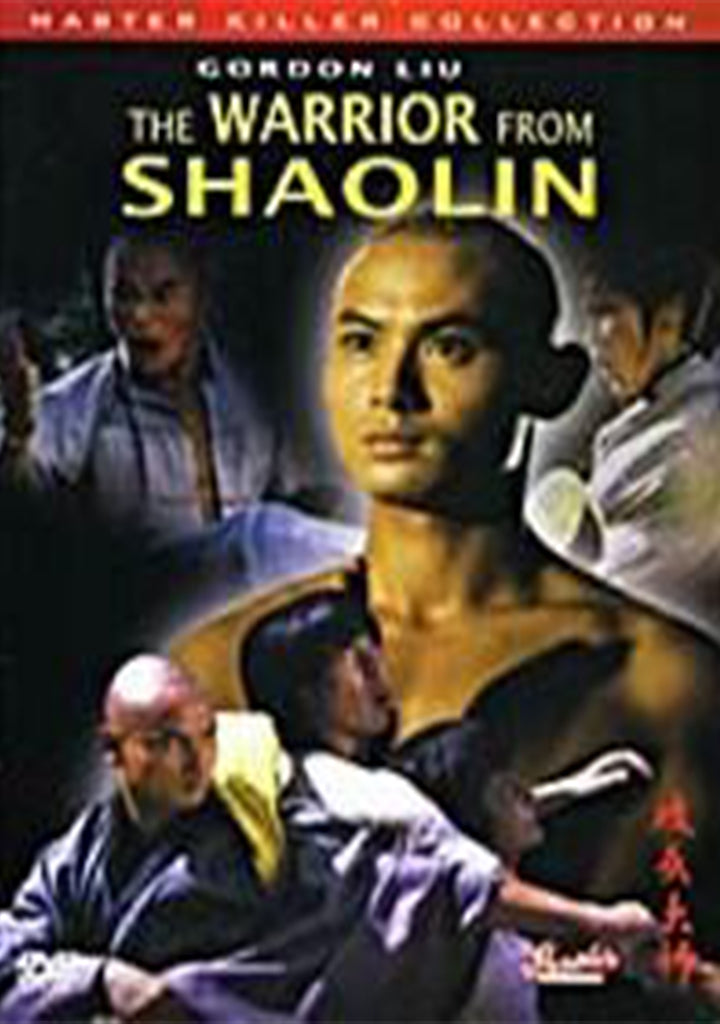 Warrior From Shaolin DVD kung fu action Gordon Liu, Lau Kar Wing, Lily Li Li-Li