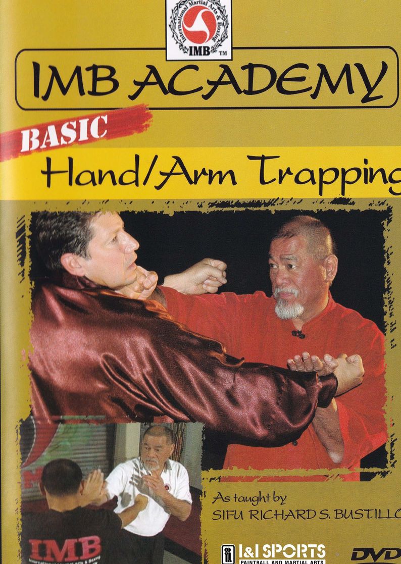 Richard Bustillo IMB Filipino Kali Jeet Kune Do Academy DVD #4 Trapping Hands
