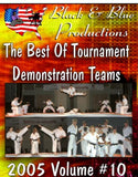 2005 Best Tournament Karate Demos Kata #10 DVD 2 hours