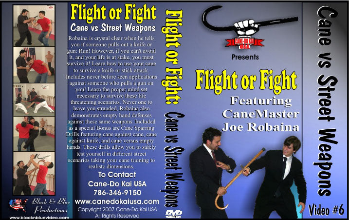 Flight Or Fight Cane vs Street Weapons + Cane Sparring DVD Joe Robaina