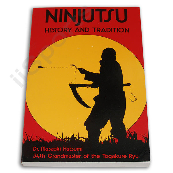 Ninjutsu History Tradition Book Masaaki Hatsumi Japanese ninja togakure