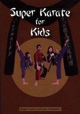 Super Karate For Kids Book - Roger Carlton