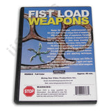 Fist Load Weapons DVD Master Sid Campbell